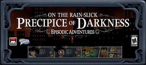 On the Rain-Slick Precipice of Darkness - Episode One