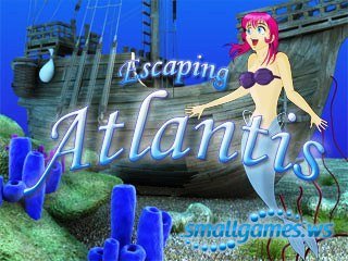 Escaping Atlantis