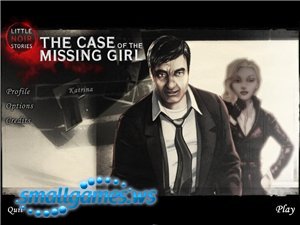 Little Noir Stories: The Case of the Missing Girl