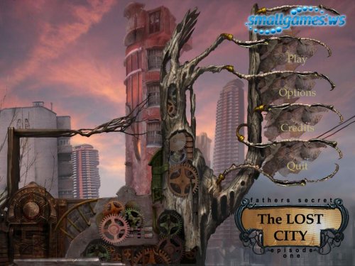 Fathers Secret: The Lost City - Episode One
