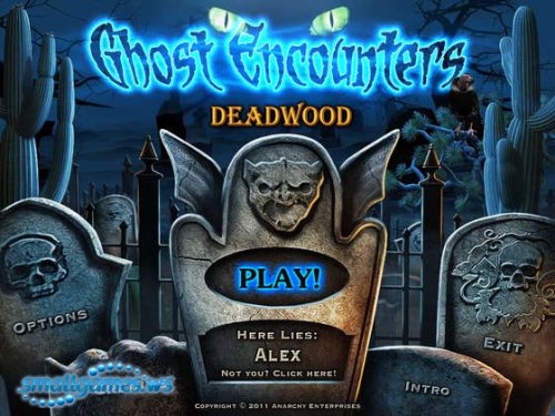 Ghost Encounters: Deadwood