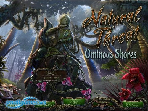 Natural Threat: Ominous Shores (русская версия)