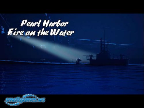 Pearl Harbor: Fire on the Water